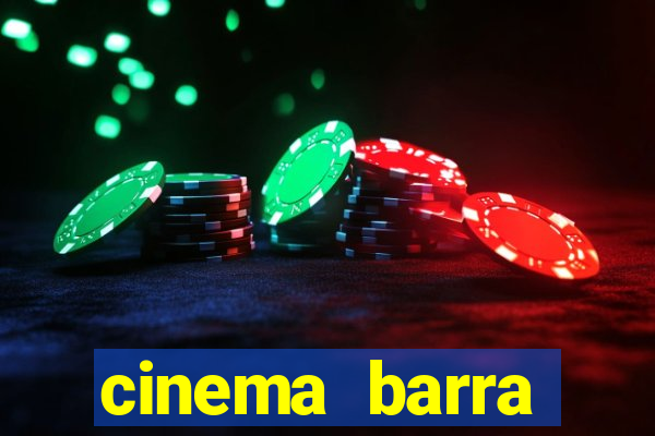 cinema barra shopping sul